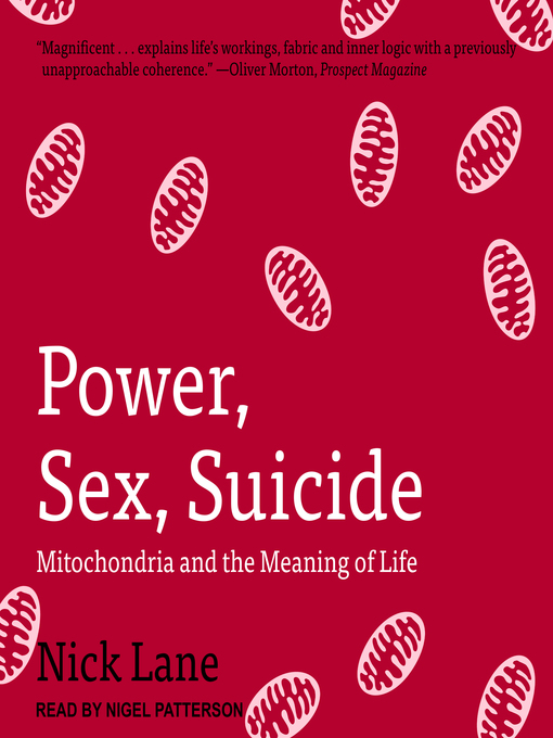 Title details for Power, Sex, Suicide by Nick Lane - Wait list